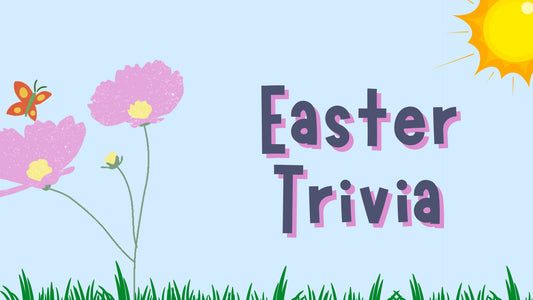 Easter Trivia