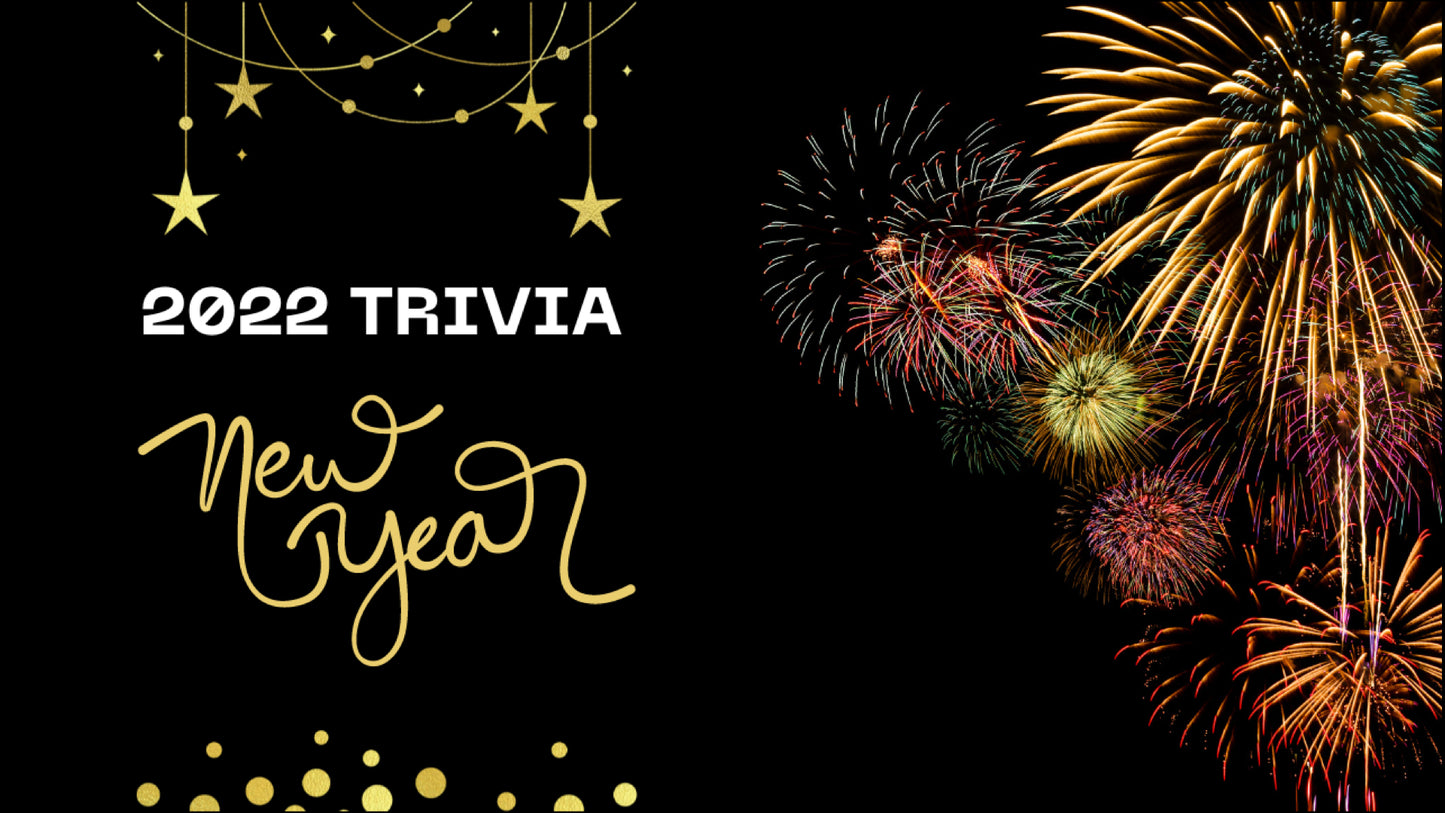 2022 Trivia