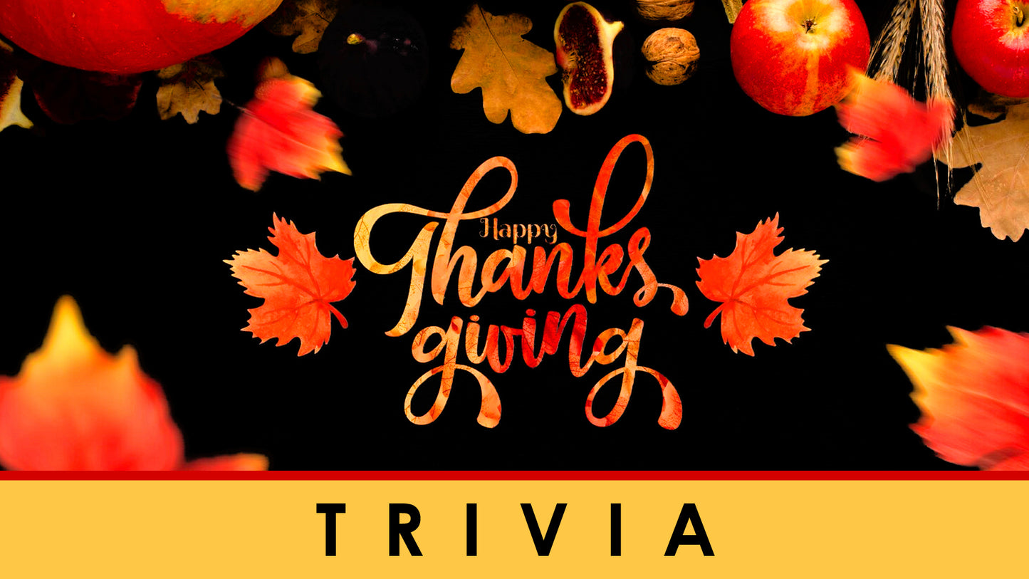 Thanksgiving Trivia