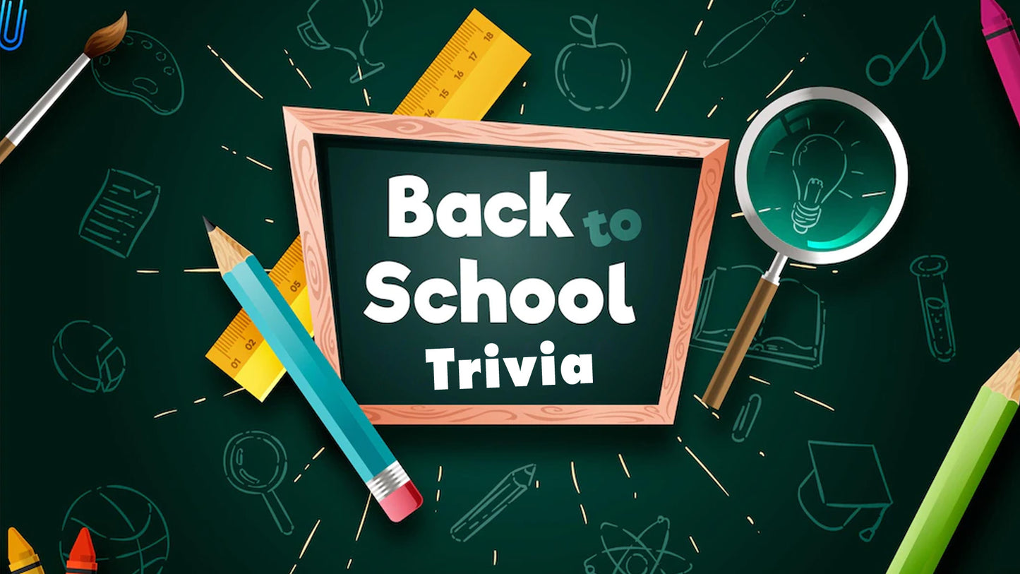 Back to School Trivia