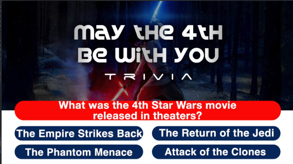 May the 4th Be With You